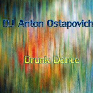 Обложка для DJ Anton Ostapovich - Hands Up