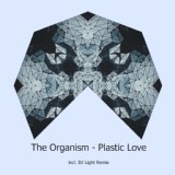 Обложка для The Organism - Plastic Love