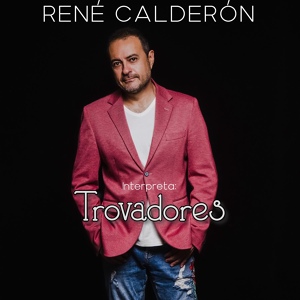 Обложка для René Calderón - Canción de Amor Contigo y Con Todos