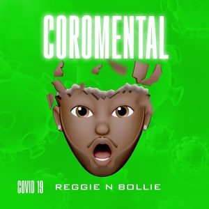 Обложка для Reggie 'N' Bollie - Coromental