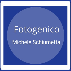 Обложка для Michele Schiumetta - meritato