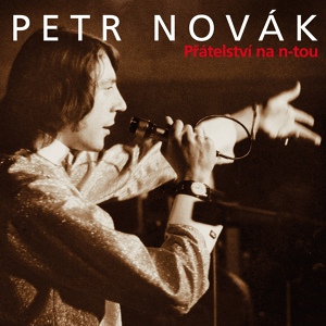 Обложка для Petr Novák - Píseň O Cti