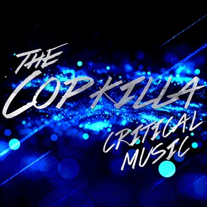 Обложка для The Copkilla - Critical Music