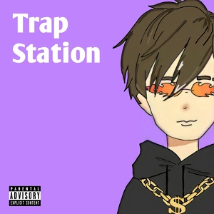 Обложка для Lil Teuer - Trap Station