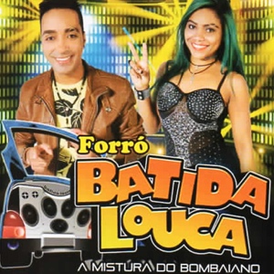 Обложка для Forro Batida Louca - Acertou A Mão