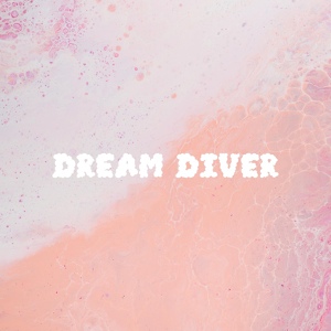 Обложка для Dream Diver - Breathing Star Lullaby