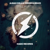 Обложка для Alban Chela & Veronica Bravo - Still Hurts