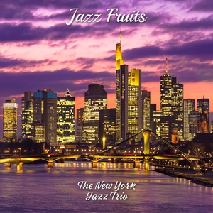 Обложка для The New York Jazz Trio - Skyscrapers