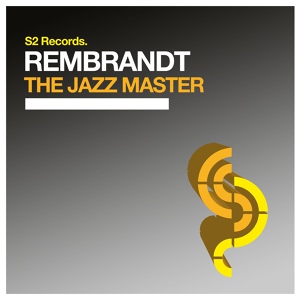 Обложка для Rembrandt - The Jazz Master
