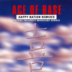 Обложка для Ace of Base - Happy Nation