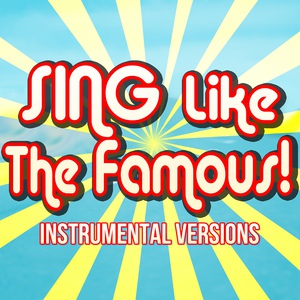 Обложка для Sing Like the Famous! - Flexicution (Originally Performed by Logic) [Karaoke Instrumental]
