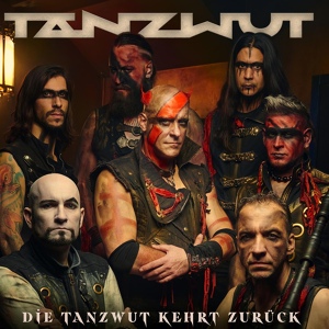 Обложка для Tanzwut - Die Tanzwut kehrt zurück