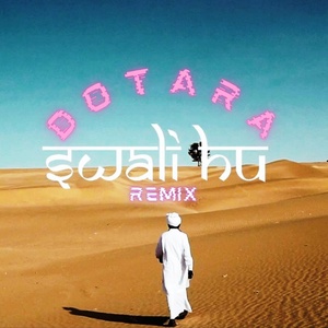 Обложка для Donn Bhat - Swali Hu (Dotara Remix)