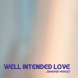 Обложка для Jennifer Winget - Well Intended Love