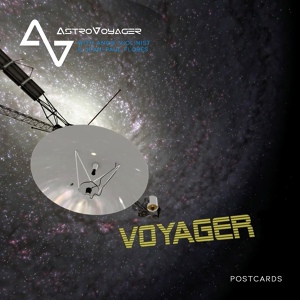 Обложка для AstroVoyager, Angie Violinist, Jean-Paul Flores - Voyager Postcards