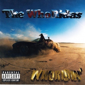 Обложка для The Whoridas - Off The Ringa!