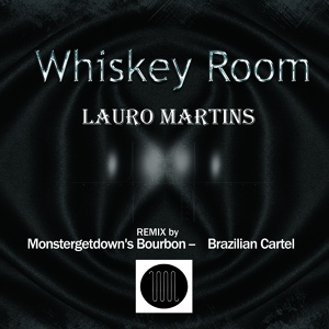 Обложка для Lauro Martins - Whiskey Room