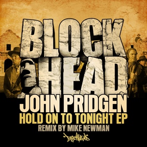 Обложка для John Pridgen - Hold On To Tonight (Original Mix)