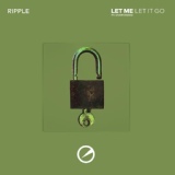 Обложка для Ripple feat. Overtasked - Let Me