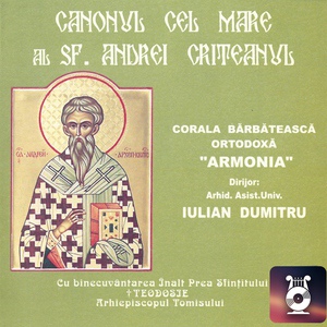 Обложка для Corala bărbătească ortodoxă Armonia - Auzit-A Profetul De Venirea Ta