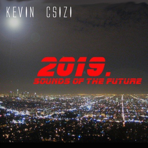 Обложка для Kevin Csizi - Celebration