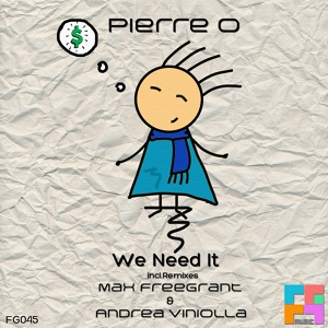 Обложка для Pierre O - We Need It