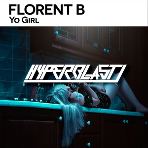 Обложка для Florent B - Yo Girl (Original Mix)