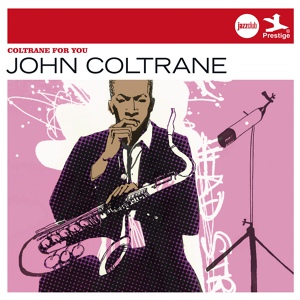 Обложка для John Coltrane, Red Garland Trio - Soft Lights And Sweet Music