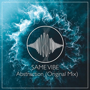 Обложка для Same Vibe - Abstraction