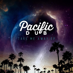Обложка для Pacific Dub - Let You Go