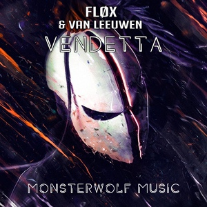 Обложка для Fløx - Vendetta (ft. Van Leeuwen) - FOOTBALL COMPANY 325