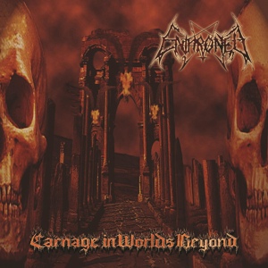 Обложка для Enthroned - Carnage In Worlds Beyond