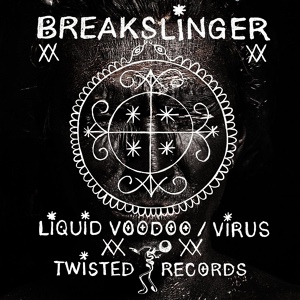 Обложка для Breakslinger - Liquid Voodoo