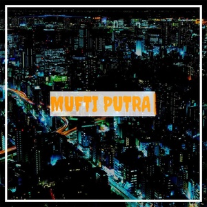 Обложка для Mufti Putra - DJ Full Senyum Sayang