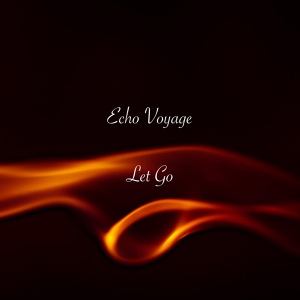 Обложка для Echo Voyage - Let Go