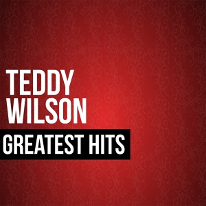 Обложка для Teddy Wilson Sextet - Oh, Lady Be Good