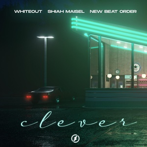 Обложка для Whiteout, Shiah Maisel, New Beat Order - Clever