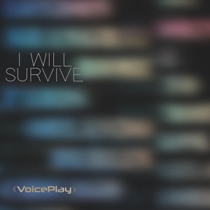 Обложка для VoicePlay - I Will Survive