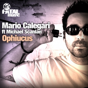 Обложка для Mario Calegari feat. Michael Scanlan - Ophiucus