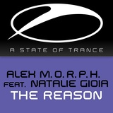 Обложка для Alex M.O.R.P.H. feat. Natalie Gioia - The Reason