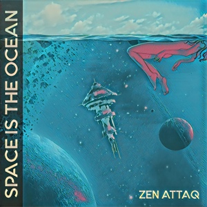 Обложка для Zen ATTAQ - Emptiness Around [Space is The Ocean]
