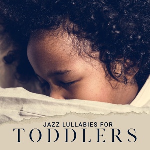 Обложка для Jazz Music for Babies - Twinkling Light of Stars