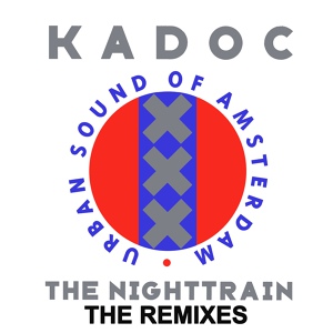 Обложка для Kadoc - The Nighttrain