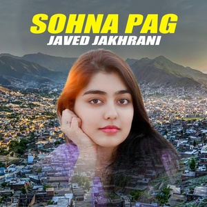 Обложка для Javed Jakhrani - Sohna Pag