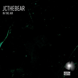 Обложка для JCtheBear - In The Air