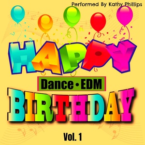 Обложка для Birthday Song Crew, Kathy Phillips - Happy Birthday Alexander