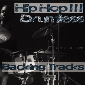 Обложка для Gene2020 - Drumless Hip Hop Iii: Backing Track: BPM 70: (E Min)