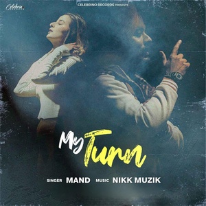 Обложка для Mand, Nikk Muzik - My Turn