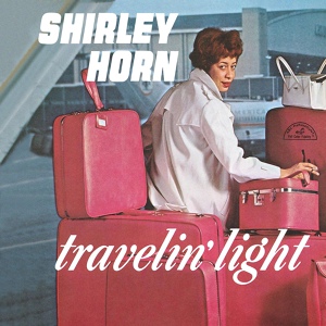 Обложка для Shirley Horn - And I Love Him
