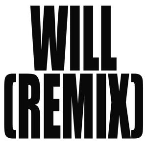 Обложка для 4 Hype Brothas - Will (Remix) [Originally performed by Joyner Lucas and Will Smith] [Instrumental]